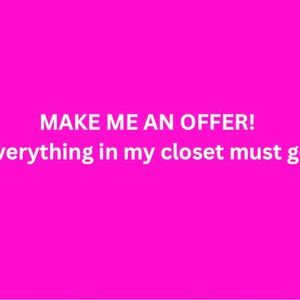 Meet your Posher, Ashleigh, accepting offers! Everything in my closet must go.